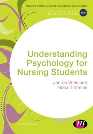 Understanding Psychology For Nursing Stu - Jan De Vries [KSIĄŻKA]