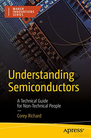Understanding Semiconductors - Richard Corey [KSIĄŻKA]