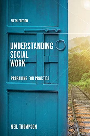 Understanding Social Work - Thompson Neil [KSIĄŻKA]