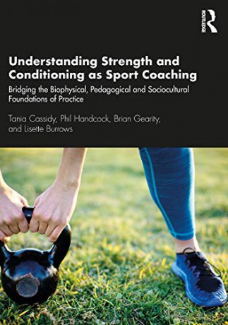 Understanding Strength And Conditioning - Tania Cassidy [KSIĄŻKA]