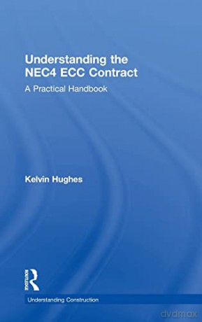 Understanding The Nec4 Ecc Contract - Kelvin Hughes [KSIĄŻKA]