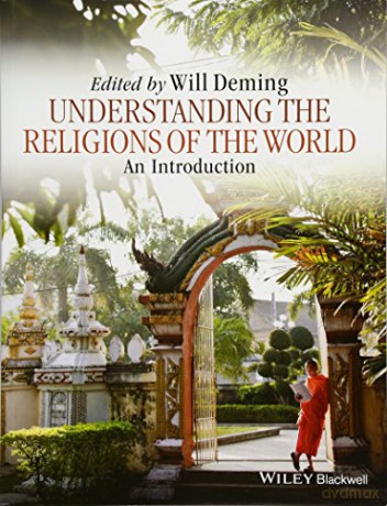 Understanding The Religions Of The World - Willoughby Deming [KSIĄŻKA]