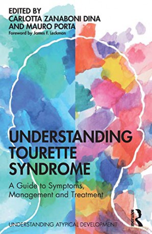 Understanding Tourette Syndrome - Carlotta Zanab Dina [KSIĄŻKA]