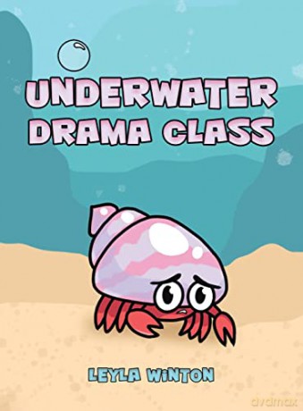 Underwater Drama Class - Leyla Winton [KSIĄŻKA]
