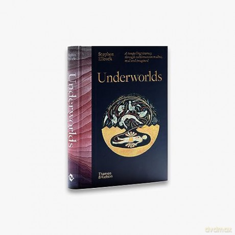 Underworlds - Stephen Ellcock [KSIĄŻKA]
