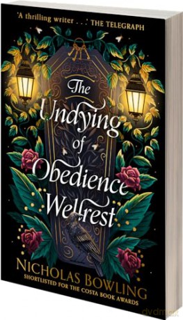 Undying Of Obedience Wellrest - Nicholas Bowling [KSIĄŻKA]