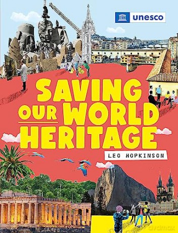 Unesco Saving Our World Heritage - Franklin Watts [KSIĄŻKA]