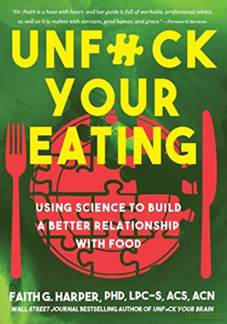 Unf*Ck Your Eating - Faith G Harper [KSIĄŻKA]