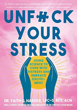 Unf*Ck Your Stress - Faith G Harper [KSIĄŻKA]