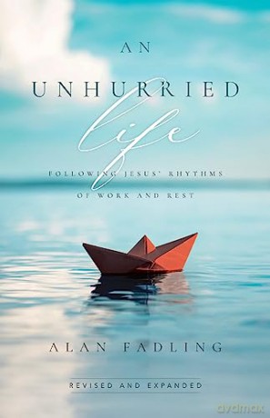 Unhurried Life - Alan Fadling [KSIĄŻKA]