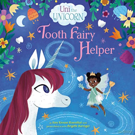 Uni The Unicorn Tooth Fairy Helper - Amy Krouse Rosenthal [KSIĄŻKA]