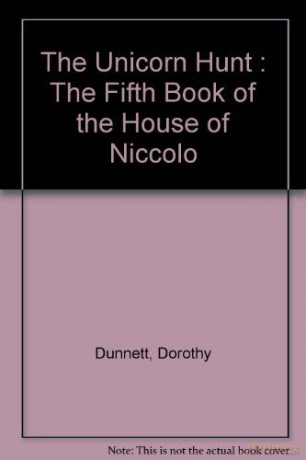 Unicorn Hunt - Dorothy Dunnett [KSIĄŻKA]