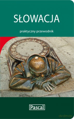 Słowacja Praktyczny Przewodnik [KSIĄŻKA]