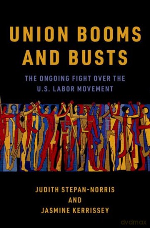Union Booms And Busts [KSIĄŻKA]