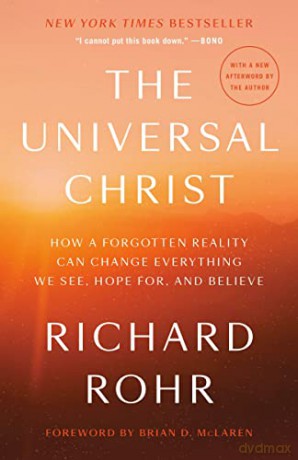 Universal Christ The - Richard Rohr [KSIĄŻKA]