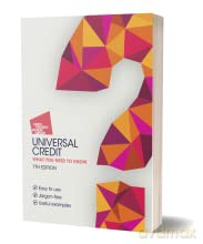 Universal Credit What You Need To Know 7 [KSIĄŻKA]