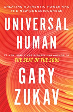 Universal Human - Gary Zukav [KSIĄŻKA]