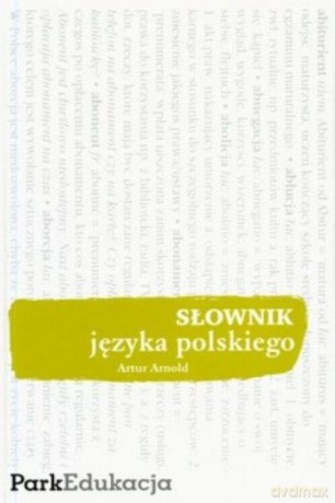 Słownik Języka Polskiego - Arnold [KSIĄŻKA]