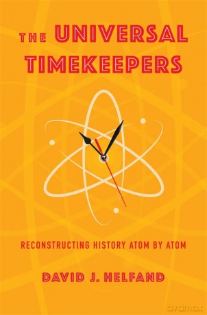 Universal Timekeepers - David Helfand [KSIĄŻKA]