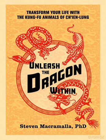 Unleash The Dragon Within - Steven Macramalla [KSIĄŻKA]