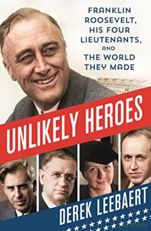 Unlikely Heroes - Derek Leebaert [KSIĄŻKA]
