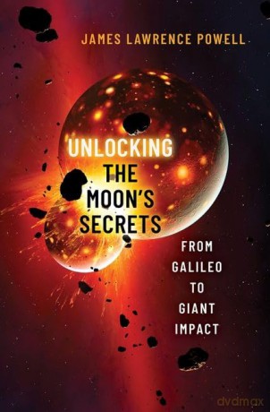 Unlocking The Moons Secrets [KSIĄŻKA]