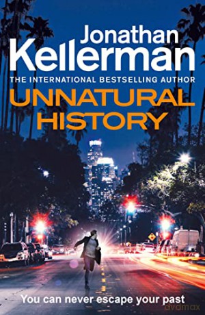 Unnatural History - Jonathan Kellerman [KSIĄŻKA]
