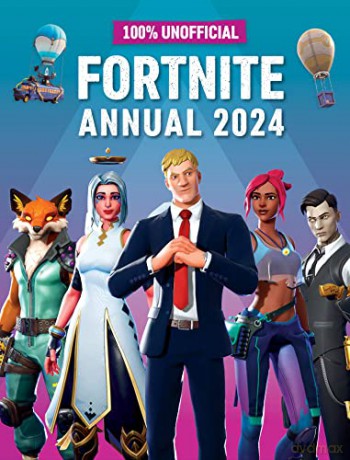 Unofficial Fortnite Annual 2024 [KSIĄŻKA]