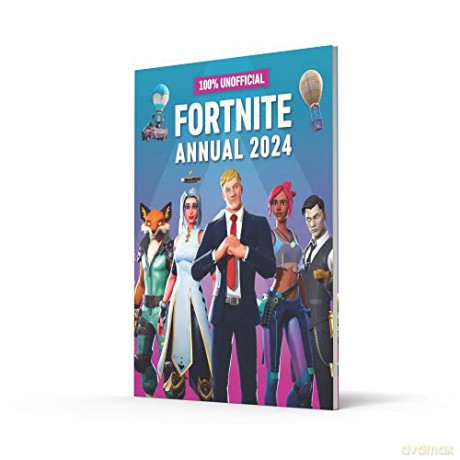 Unofficial Fortnite Annual 2024 [KSIĄŻKA]