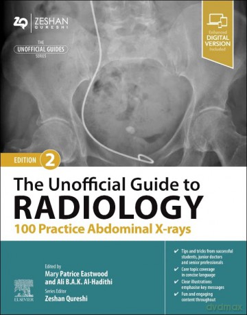 Unofficial Guide To Radiology 100 Practi - Patrice Eastwood [KSIĄŻKA]
