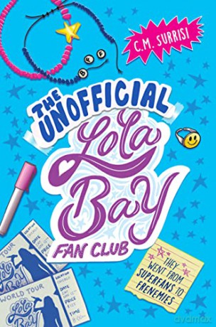 Unofficial Lola Bay Fan Club - C. M. Surrisi [KSIĄŻKA]