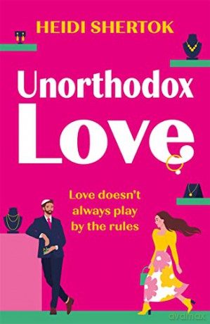 Unorthodox Love - Shertok Heidi [KSIĄŻKA]