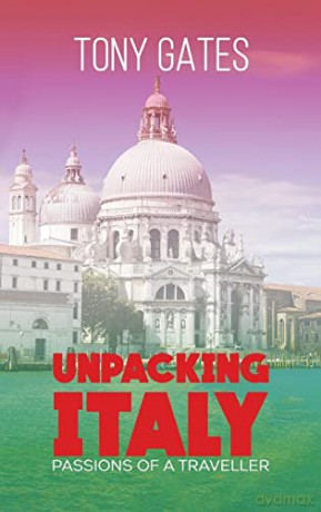 Unpacking Italy - Tony Gates [KSIĄŻKA]