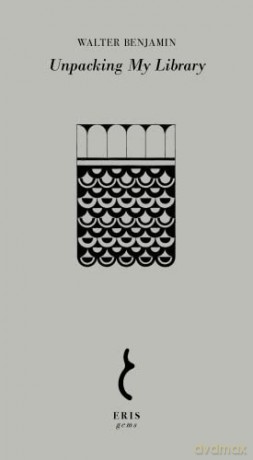 Unpacking My Library - Walter Benjamin [KSIĄŻKA]