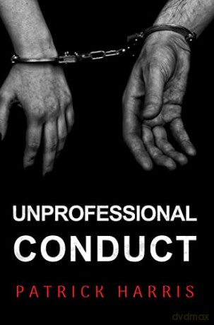 Unprofessional Conduct - Patrick Harris [KSIĄŻKA]