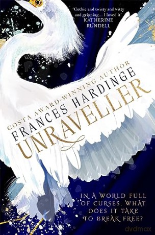 Unraveller - Frances Hardinge [KSIĄŻKA]
