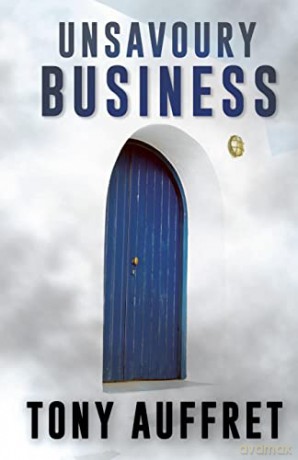 Unsavoury Business - Tony Auffret [KSIĄŻKA]