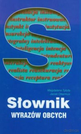 Słownik Wyrazów Obcych [KSIĄŻKA]