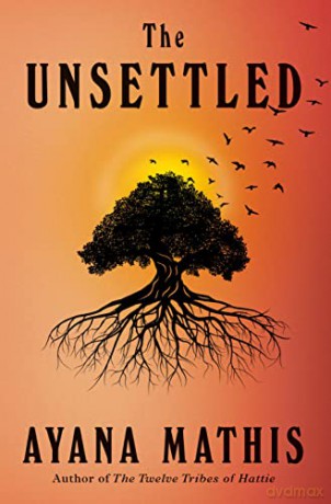 Unsettled - Ayana Mathis [KSIĄŻKA]