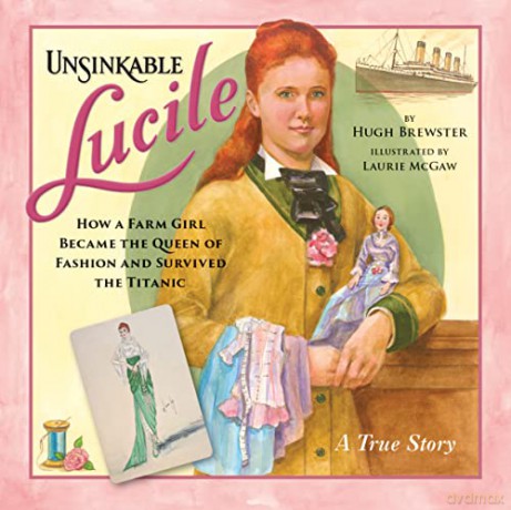 Unsinkable Lucile - Hugh Brewster [KSIĄŻKA]