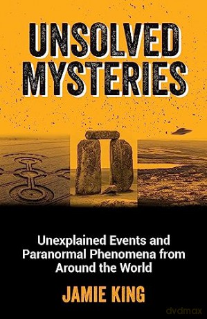 Unsolved Mysteries - Jamie King [KSIĄŻKA]