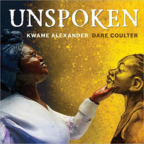 Unspoken - Kwame Alexander [KSIĄŻKA]