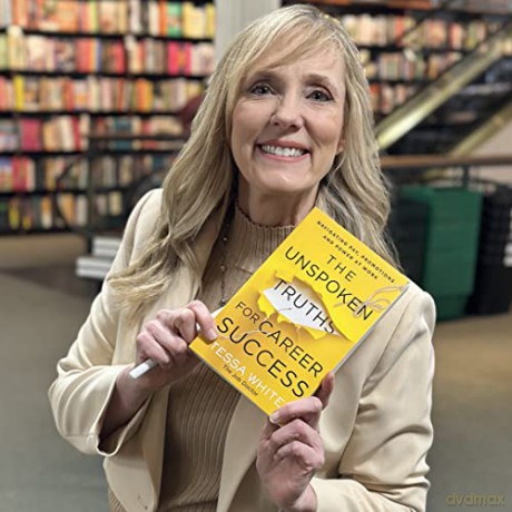 Unspoken Truths For Career Success What - Tess White [KSIĄŻKA]