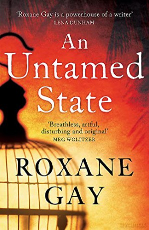 Untamed State - Roxane Gay [KSIĄŻKA]
