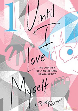 Until I Love Myself Vol 1 - Poppy Pesuyama [KSIĄŻKA]
