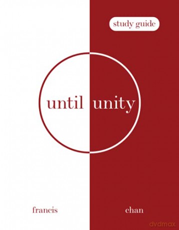 Until Unity Study Guide - Chan Francis [KSIĄŻKA]