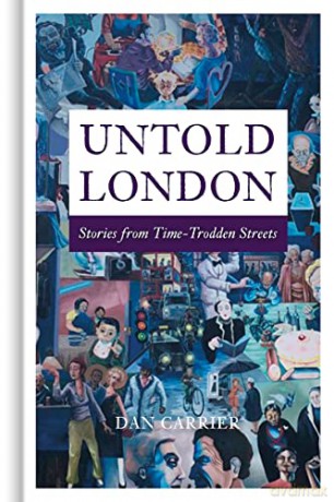 Untold London - Dan Carrier [KSIĄŻKA]
