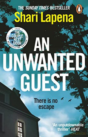 Unwanted Guest - Shari Lapena [KSIĄŻKA]