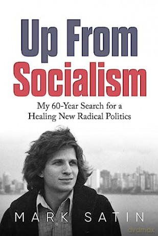 Up From Socialism - Mark Satin [KSIĄŻKA]