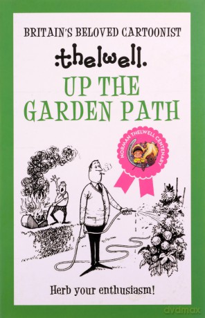 Up The Garden Path - Norman Thelwell [KSIĄŻKA]